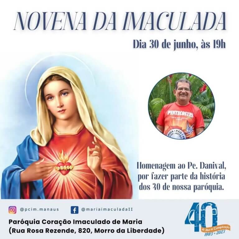 Homenagem Especial na Paróquia Coração Imaculado de Maria ao Pe. Danival após 40 Anos de História.